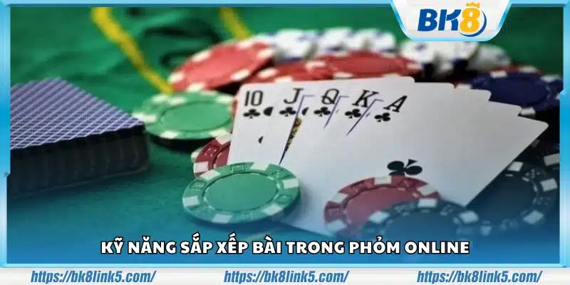 Tips choi Phom online hieu qua 2