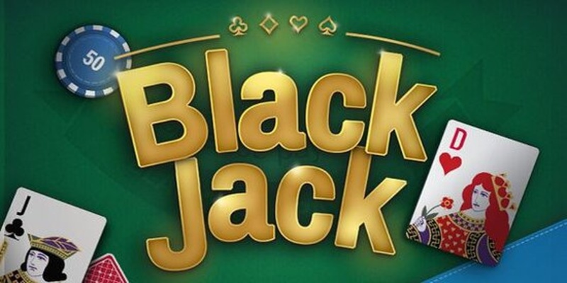 Hướng Cách Chơi Blackjack Luôn Thắng Từ Chuyên Gia 32 tong quan ve cach choi blackjack